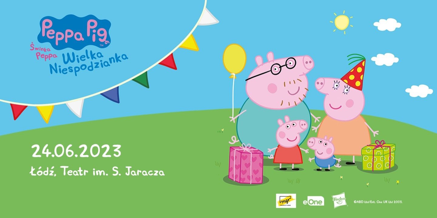 Świnka Peppa ponownie w Łodzi ze spektaklem dla najmłodszych