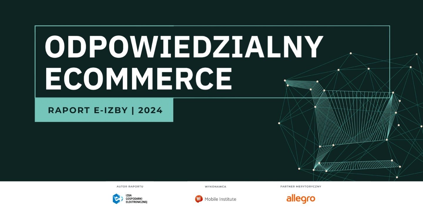 Premiera raportu "Odpowiedzialny e-commerce 2024"
