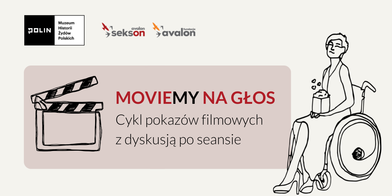 Spotkania filmowe Fundacji Avalon i Muzeum Historii Żydów Polskich POLIN
