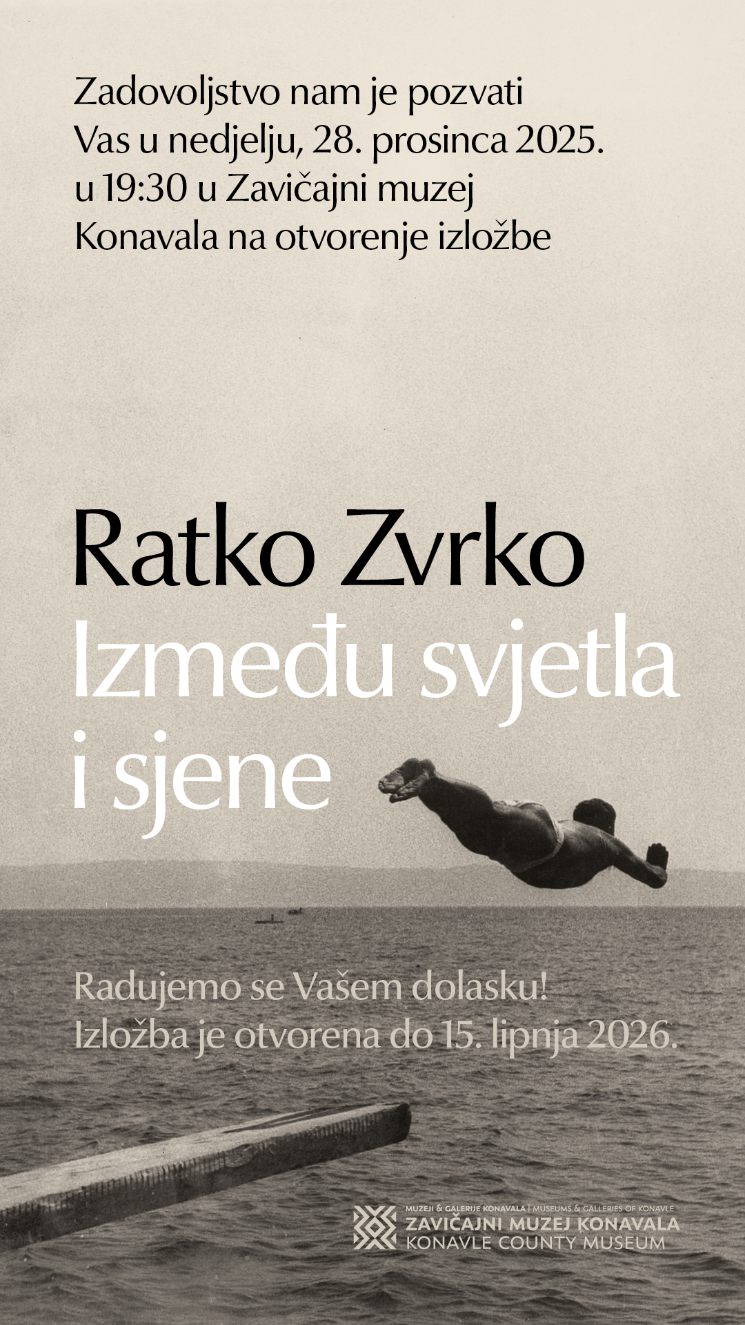 Pozivamo vas na otvorenje izložbe "Ratko Zvrko – Između svjetla i sjene" u Zavičajnom muzeju Konavala!