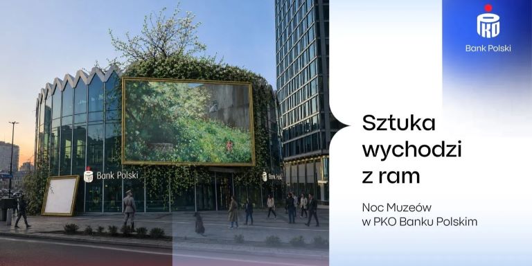 „Sztuka wychodzi z ram” - PKO Bank Polski zaprasza na Noc Muzeów