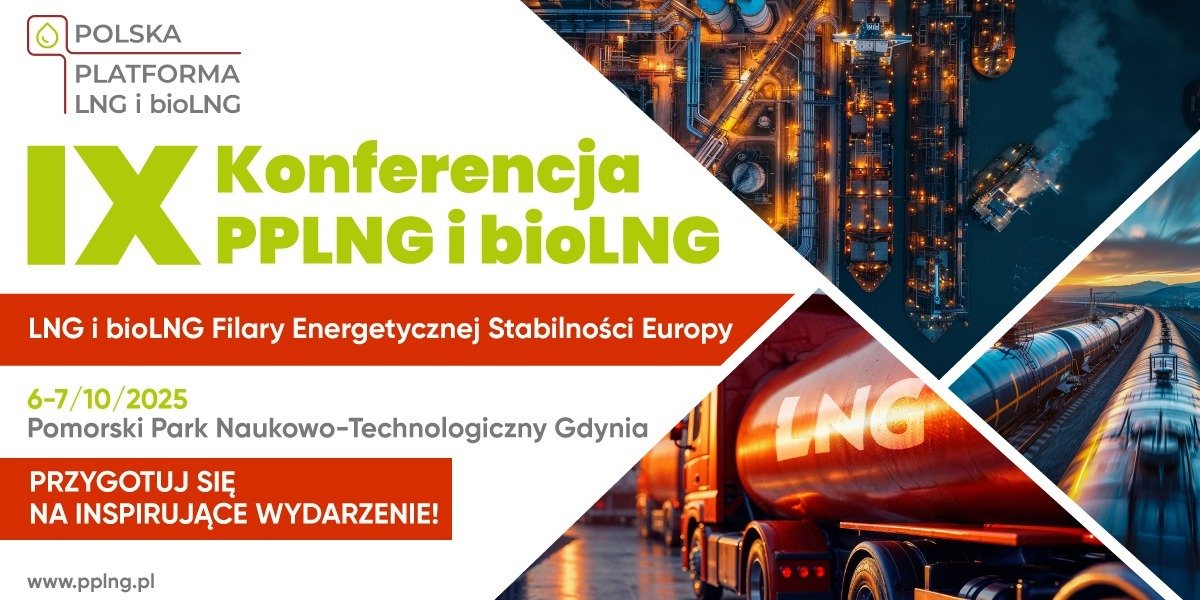 LNG i bioLNG w centrum europejskiej transformacji energetycznej. Ruszyła rejestracja na IX Konferencję PPLNG i bioLNG w Gdyni
