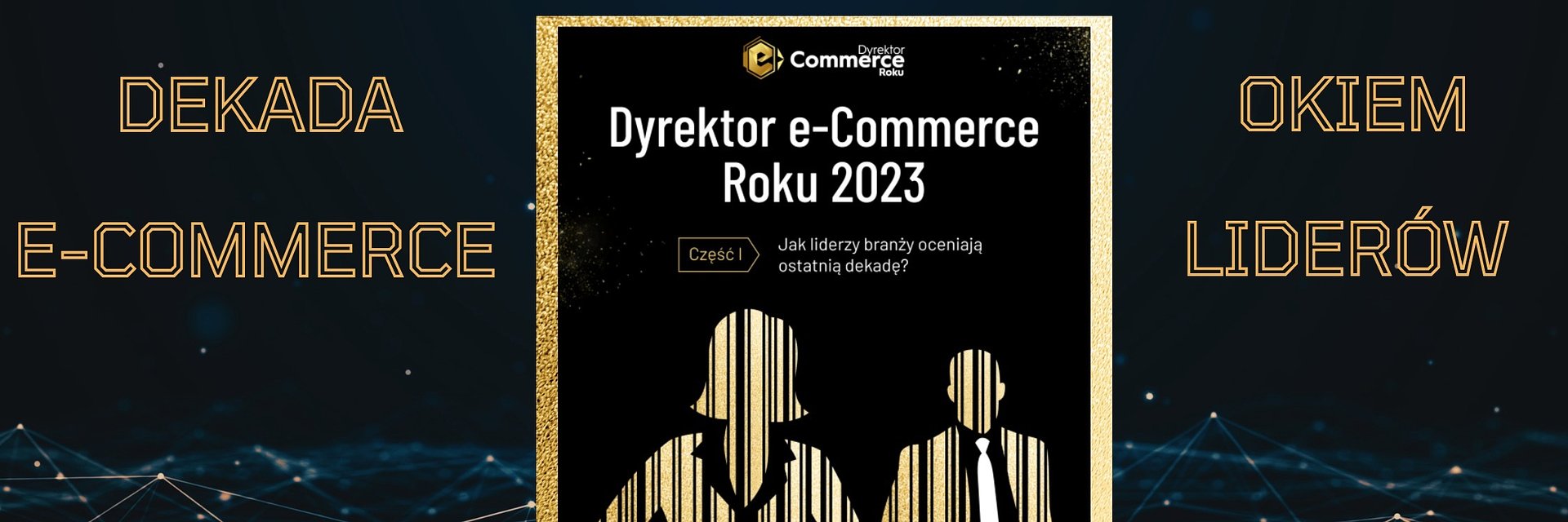 Dyrektorzy e-commerce podsumowują dekadę rozwoju branży w raporcie e-Izby