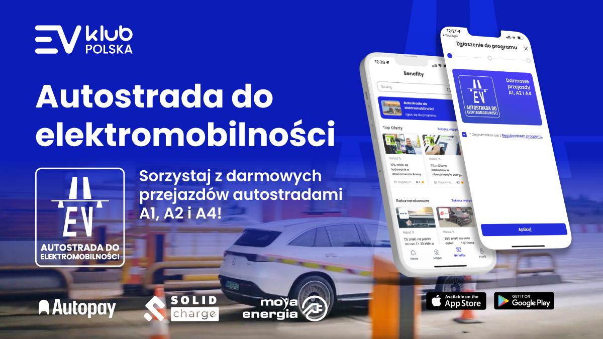 Rusza 6. edycja "Autostrady do elektromobilności". Darmowe przejazdy autostradami dla użytkowników samochodów elektrycznych
