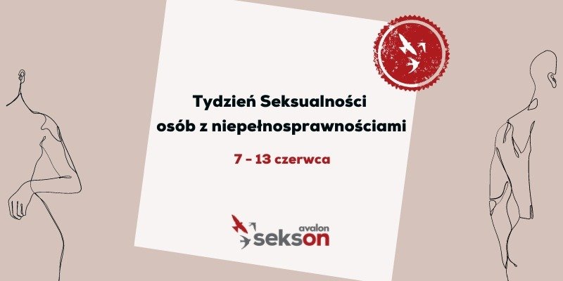 Tydzień Seksualności osób z niepełnosprawnościami