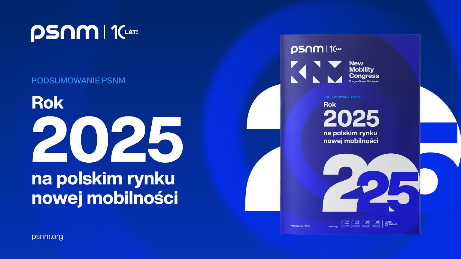 Rekord za rekordem: PSNM podsumowuje rok 2025 na polskim rynku elektromobilności