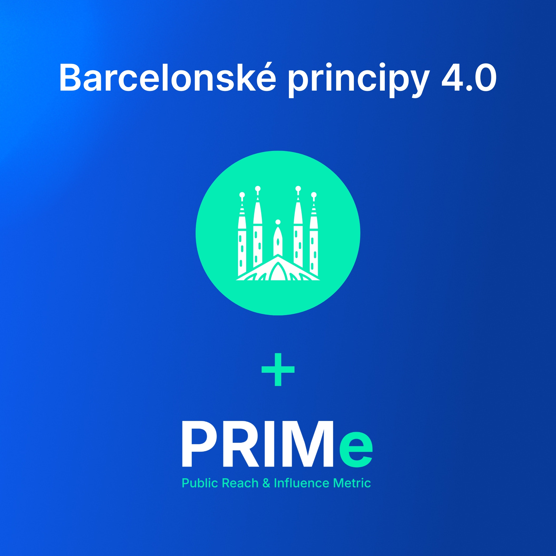 Barcelonské principy + PRIMe
