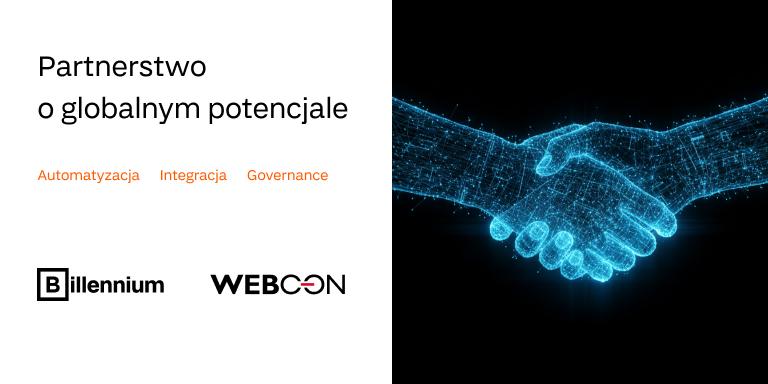 Partnership with global potential - Billennium & WEBCON odpowiadają na wyzwania cyfrowej transformacji