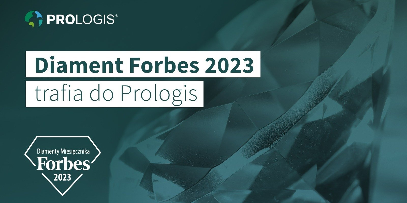 Prologis wśród "Diamentów Forbesa 2023"