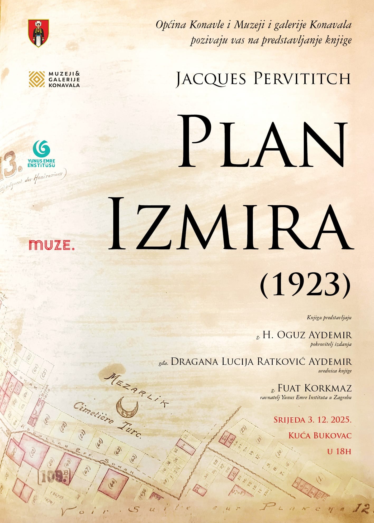 Pozivamo vas u Kuću Bukovac na predstavljanje knjige "Jacques Pervititch – Plan Izmira (1923)"